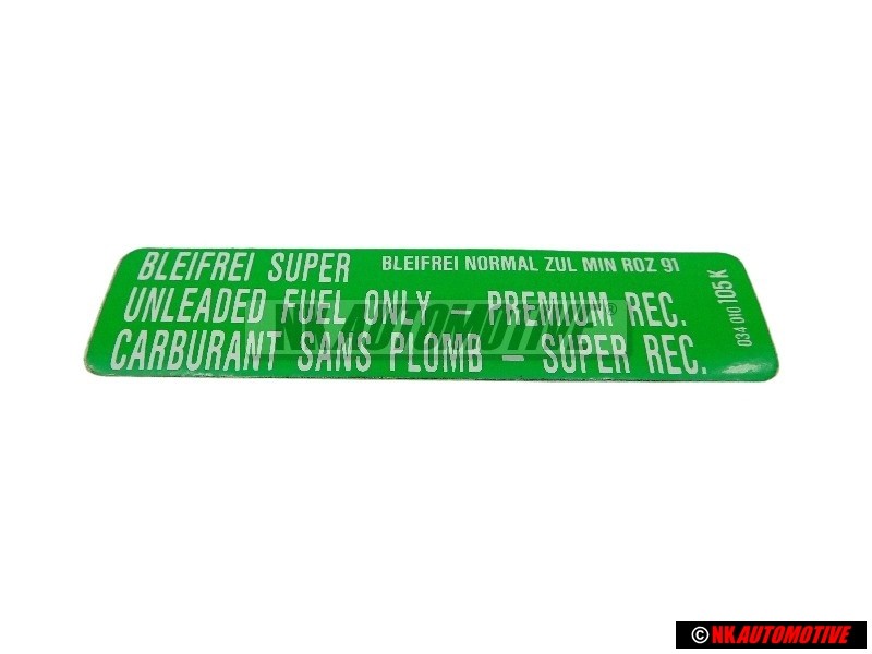 Γνήσιο VW Πινακίδα Min. Roz. 91 Unleaded Fuel - 034010018N