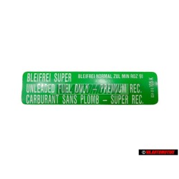 Γνήσιο VW Πινακίδα Min. Roz. 91 Unleaded Fuel - 034010018N